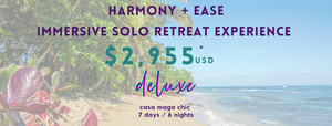 DELUXE PACKAGE | HARMONY + EASE IMMERSIVE SOLO RETREAT EXPERIENCE